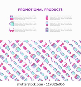 Promotional products concept with thin line icons: notebook, tote bag, sunglasses, t-shirt, water bottle, pen, backpack, cup, hat, travel mug, usb, lighter. Vector illustration, print media template.