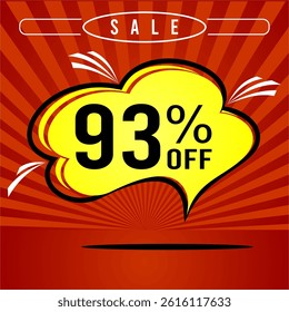 Promotional sale balloon 93% discount in red and yellow colors.