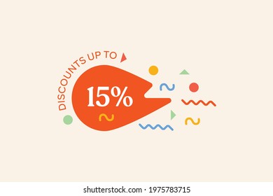 Promotional sale banner discount up to 15% vector design. Enjoy Special offer template promotion sale tag for seasonal shopping discount promo advertisement. Vector illustration