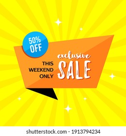 Promotional sale banner template design. Exclusive sale, this weekend only, 50 percent off