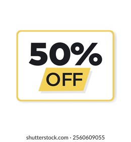 Promotional Sign with 50% OFF Discount Offer