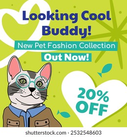 Promotional social media post for a new pet fashion collection with a trendy cat illustration offering a 20 percent discount