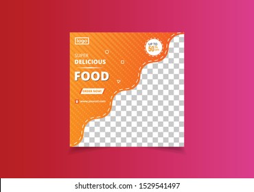 Promotional Social Media Post Template for Super Delicious Food
