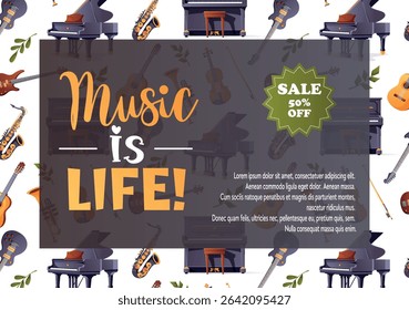 Promotional vector illustration with mixed musical instruments and music is life message. Perfect for music shops, discount ads or event marketing.
