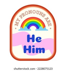 Pronouns sticker he him with rainbow cartoon styl