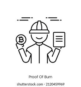 proof of burn icon. Outline style icon design isolated on white background