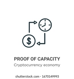Proof of capacity outline vector icon. Thin line black proof of capacity icon, flat vector simple element illustration from editable blockchain concept isolated stroke on white background