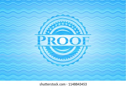 Proof light blue water badge background.
