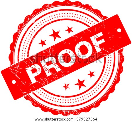 Proof Premium Quality Rubber Stamp