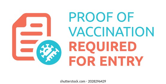 Proof of vaccination required for entry banner.