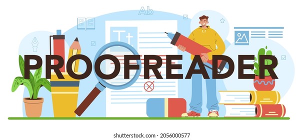 Proofreader typographic header. Printing house technology process, printed publications manufacturing. Copywriter checking grammar errors in texts for publication. Flat vector illustration