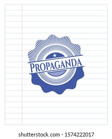 Propaganda drawn with pen. Blue ink. Vector Illustration. Detailed.