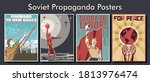 Propaganda Poster Set, Soviet Placards, Illustrations, Industry, Astronautics, Labor and Peace 