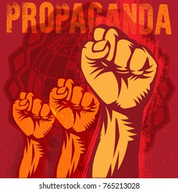 Propaganda poster style revolution fist raised in the air
