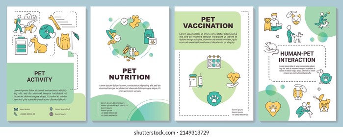 Proper pet care routine green brochure template. Human-pet interaction. Leaflet design with linear icons. 4 vector layouts for presentation, annual reports. Arial-Bold, Myriad Pro-Regular fonts used