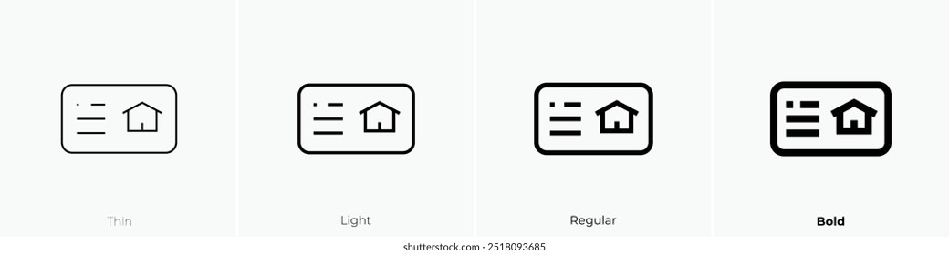property icon. Thin, Light Regular And Bold style design isolated on white background