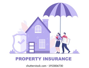 Property Insurance Concept For Real Estate, Home From Various Situations Such As Natural Disasters, Fire And Others. Vector Illustration