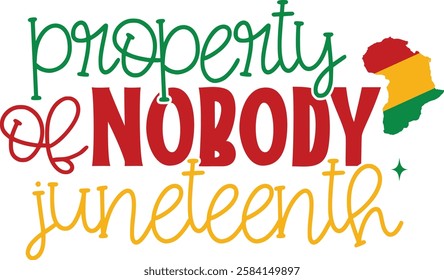  Property Of Nobody Juneteenth design - Black History T-shirt Design, Black History PNG DXF EPS, Black History Quotes design, African American t-shirt design, Black History bundle