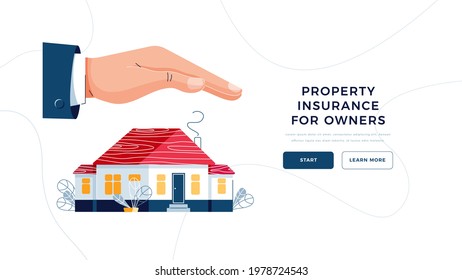 Property for owner landing page template. Male hand is covering house from any risk. Property , real estate protection, home safety security . Flat vector illustration