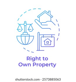 Property owning right blue gradient concept icon. Human rights. Business, investment. Round shape line illustration. Abstract idea. Graphic design. Easy to use in infographic, presentation