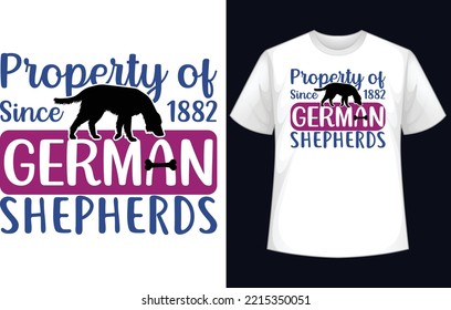 Property of Since 1882 German Shepherds t-shirt design