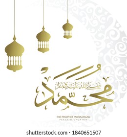 Prophet Muhammad in arabic calligraphy - translation : prophet muhammad peace be upon him,  with lantern ornament in white background, vector eps 10
