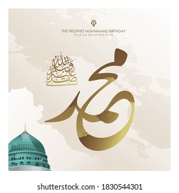 Prophet Muhammad, Peace Be upon Him - in Arabic calligraphy -Muhammad Birthday with dome of Nabawe Mosque - for greeting, card and social media - vector eps 10