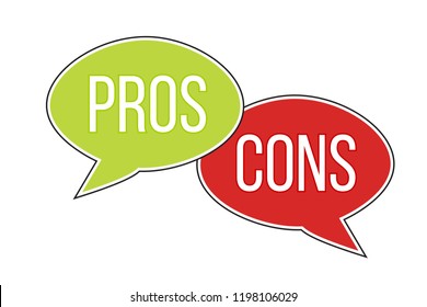 Pros versus cons arguments analysis red left green right word text on opposite balloon speech bubble. Simple concept for advantages disadvantages in business planning. Vector illustration.