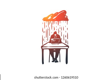 Prospect, no, worry, busy, dilemma concept. Hand drawn businessman under rain of problems concept sketch. Isolated vector illustration.