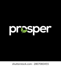 Prosper typography word mark logo design with natural fresh leaf growth