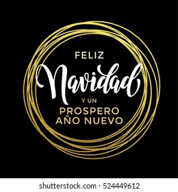 Prospero Ano Nuevo Spanish Happy New Year, Feliz Navidad Merry Christmas luxury golden greeting card of glitter decoration. Trendy text calligraphy lettering. Festive vector background Ano Nuevo.