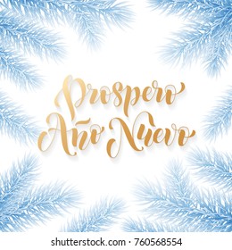 Prospero Ano Nuevo Spanish Happy New Year golden calligraphy hand drawn text on frozen snow blue wreath ornament for greeting card background template. Vector Christmas tree golden font white design