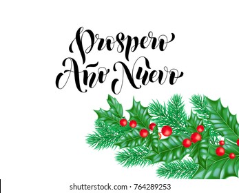 Prospero Ano Nuevo Spanish Happy Neujahr Urlaub handgezeichnet Kalligrafie Buchstaben Grußkartenhintergrund Vorlage. Weihnachtsbaumschmuck oder Kiefernfadenschmuck mit weißem Premium-Design