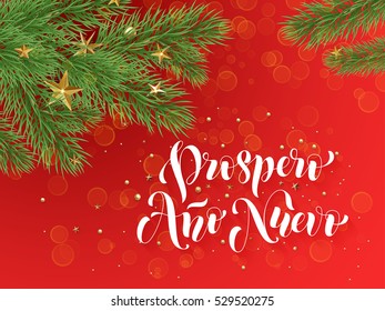 Prospero Ano Nuevo Spanish Merry Christmas text greeting calligraphy lettering. Decorative red background with golden Christmas ornament.