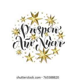 Prospero Ano Nuevo Spanish New Year holiday golden decoration, calligraphy font for Xmas greeting card or invitation on white background. Vector Christmas gold star and snowflake shiny decoration