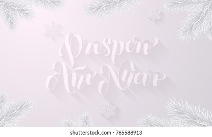 Prospero Ano Nuevo Spanish New Year holiday snowflake decoration on white snow frost background. Vector frozen ice calligraphy font and icy fir branch for Christmas or Xmas greeting card