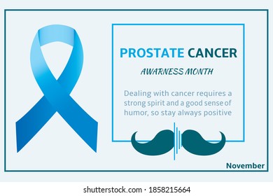 prostate cancer awareness month. Men health symbol. Men cancer prevention in November month. encouraging quotes. design for banners, cards, posters, websites, and magazines. a blue realistic ribbon.