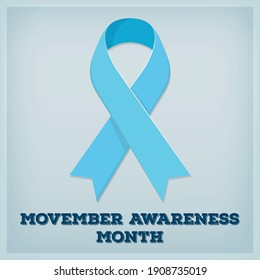 Prostate cancer awareness month - MOVEMBER. Men's health concept. blue ribbon. Good for poster, banner, card