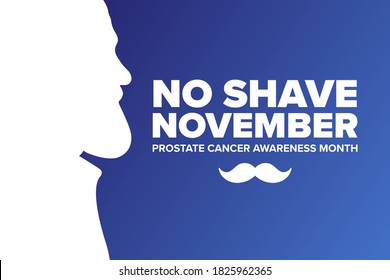 Prostate Cancer Awareness Month. No shave november. Holiday concept. Template for background, banner, card, poster with text inscription. Vector EPS10 illustration