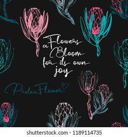 Protea seamless pattern. Soft colored pink and green protea flowers and motivation quotes. Seamless background for fabric design. Cute and beautiful watercolor vector illustration on black backdrop.
