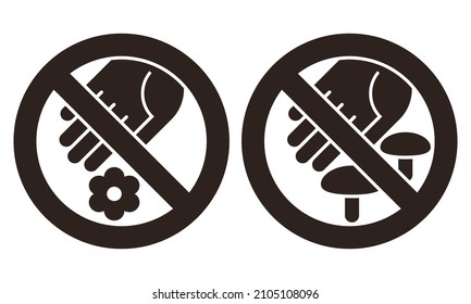Protect the environment. Do not pick flowers and mushrooms. Prohibition sign