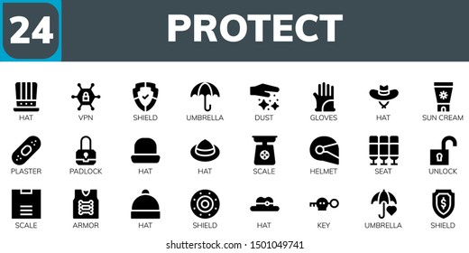 protect icon set. 24 filled protect icons.  Collection Of - Hat, Vpn, Shield, Umbrella, Dust, Gloves, Sun cream, Plaster, Padlock, Scale, Helmet, Seat, Unlock, Armor, Key