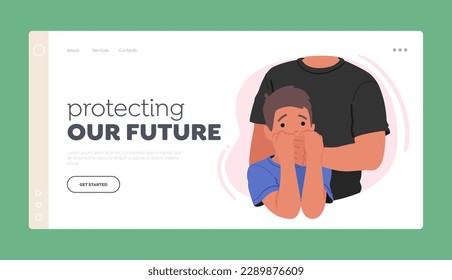 Protect Kids Landing Page Template. Adult Man Covers Mouth Of Young Boy Depicting Domestic Violence And Abuse. Awareness About The Prevalence Violence Against Children. Cartoon Vector Illustration