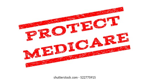 Protect Medicare watermark stamp. Text tag between parallel lines with grunge design style. Rubber seal stamp with dust texture. Vector red color ink imprint on a white background.