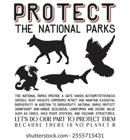 Protect The National Parks white shirt graphic design