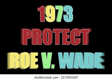 181 1973 roe v wade Images, Stock Photos & Vectors | Shutterstock