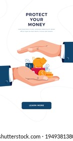 Protect your money concept. Insurance agent is holding hands over the savings to save wealth. Money insurance financial protection guarantees . Flat design vector illustration