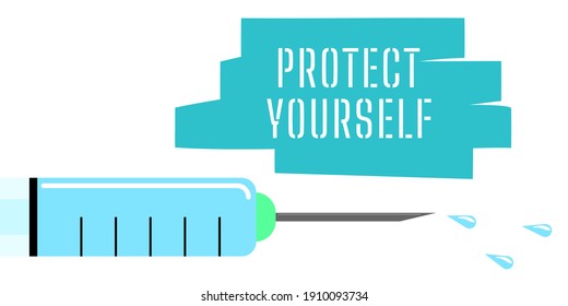 Protect yourself inscription. Banner design for billboard about coronavirus covid 19. Large flat syringe with vaccine sprays. Fighting the global pandemic. Vaccination against virus. Hospital poster.
