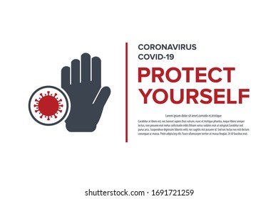 Protect yourself. Warning sign about coronavirus or covid-19 vector