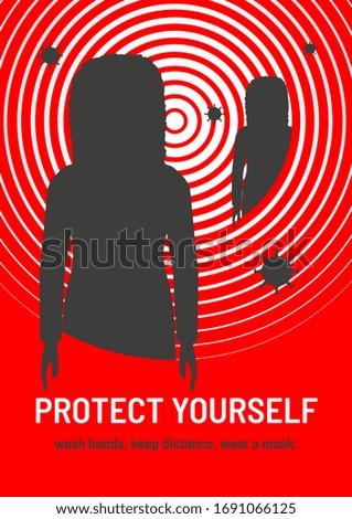 Protect Yourself - Wash hands, keep distance, wear a mask. COVID-19 Coronavirus Safety Awareness Poster with Silhouette of a Woman Wearing Protective Surgical Face Mask, Social Distancing, Palms Hands